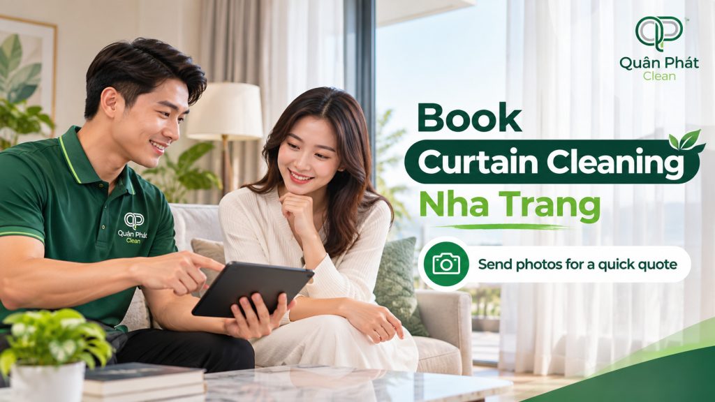Book Curtain Cleaning Nha Trang with Quân Phát Clean