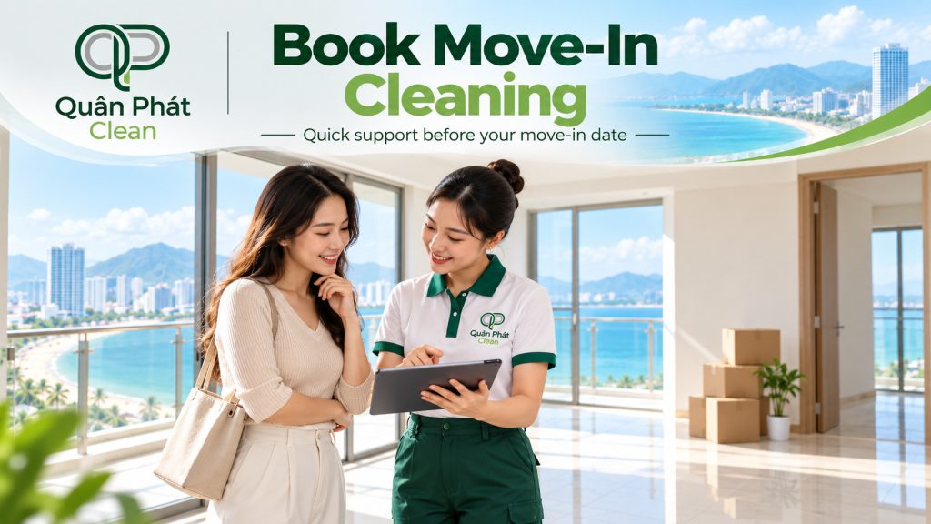 Book Move In Cleaning Nha Trang with Quân Phát Clean